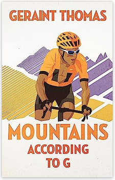 Mountains According to G, Geraint Thomas