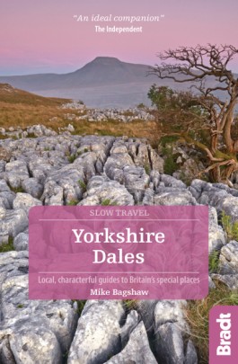 Bradt Slow Travel guide to the Yorkshire Dales